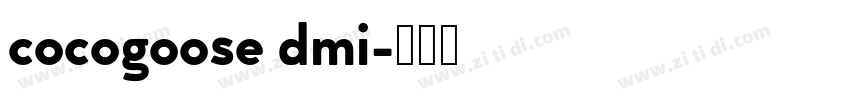 cocogoose dmi字体转换